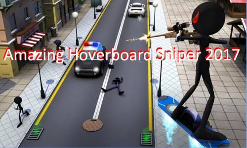 شگفت انگیز Hoverboard Sniper 2017 MOD APK