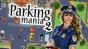 Parking Mania 2 MOD-APK
