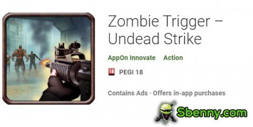 Zombie Trigger - APK MOD ta 'Strike Undead