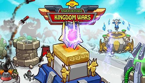Torenverdediging: Kingdom Wars MOD APK