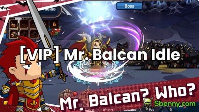 [VIP] Mr. Balcan Idle