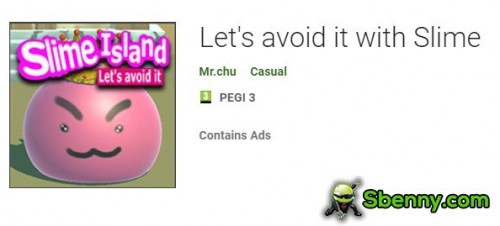 Let’s avoid it with Slime APK
