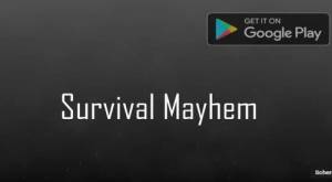 Survival Mayhem APK