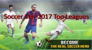 Soccer Star 2018 Top Ligues MOD APK