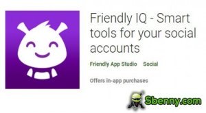 IQ دوستانه - ابزارهای هوشمند برای حساب های اجتماعی شما MOD APK
