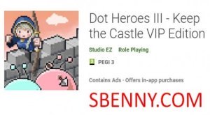 Dot Heroes III - APK Keep the Castle VIP Edition