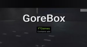 GoreBox MOD APK