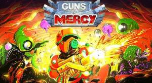 Guns of Mercy MOD APK