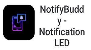 NotifyBuddy - הודעה LED MOD APK