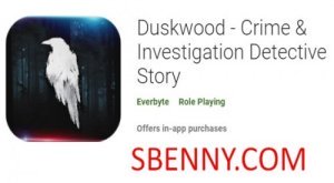 Duskwood – Crime & Investigation Detective Story MOD APK