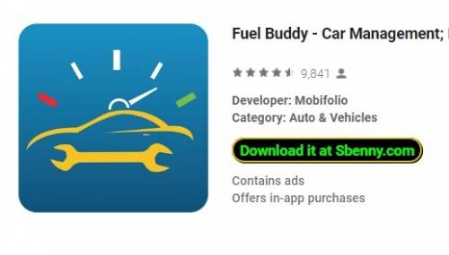 Fuel Buddy - Gestión de vehículos; Registro de combustible y kilometraje MOD APK