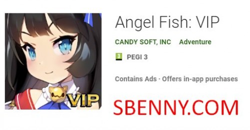 Angel Fish: VIP MOD APK