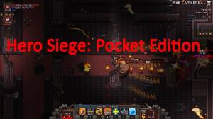 Hero Siege : Pocket Edition MOD APK