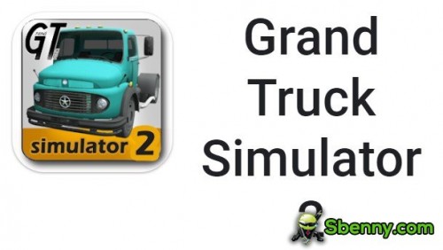 Grand Truck Simulatur 2 MODDED