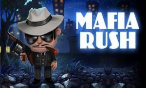 Mafia Rush MOD APK