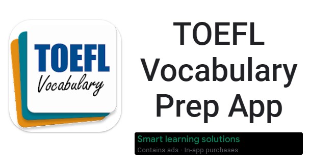 Application de préparation de vocabulaire TOEFL MOD APK