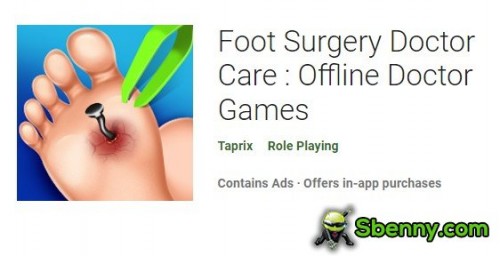 Chirurgie du pied Doctor Care : Jeux de docteur hors ligne MOD APK