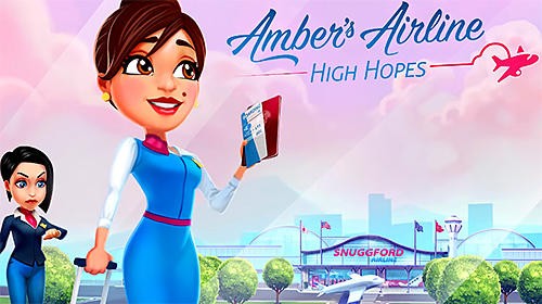 Ambers Fluggesellschaft - Große Hoffnungen MOD APK