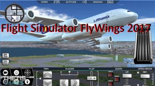 Simulador de vuelo 2017 FlyWings HD APK