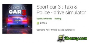Sport car 3: Taxi & Police - simulador de condução MOD APK