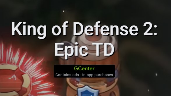 King of Defense 2: APK MOD TD epico