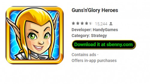 Guns’n’Glory Heroes MOD APK