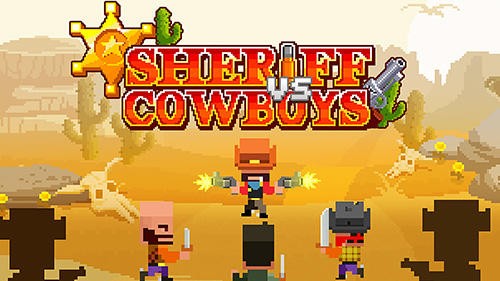 Sheriff gegen Cowboys MOD APK
