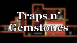 Скачать Traps n 'Gemstones APK