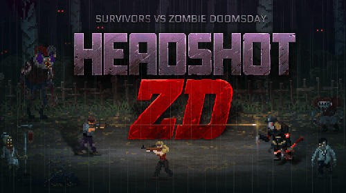 Headshot ZD: Survivors vs Zombie Doomsday MOD APK