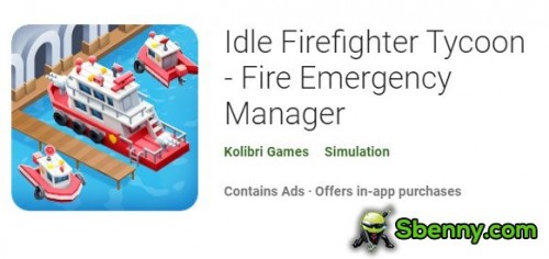Idle Firefighter Tycoon - Gerenciador de Emergência de Incêndio MOD APK
