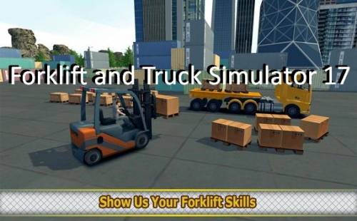 Forklift & Truck Simulatur 17 MOD APK