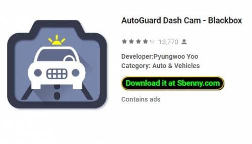 AutoGuard Dash Cam - Blackbox MOD APK