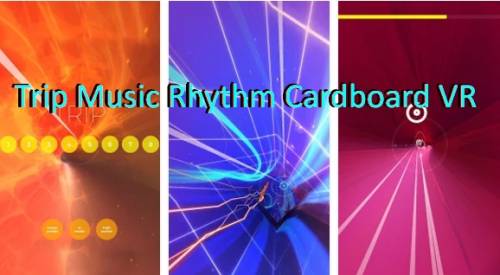 APK Trip Music Rhythm Cardboard VR