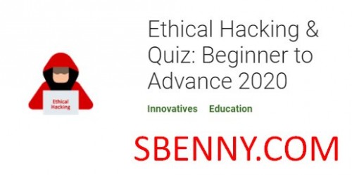 Ethical Hacking & Quiz: principiante a avanzado 2020 MOD APK