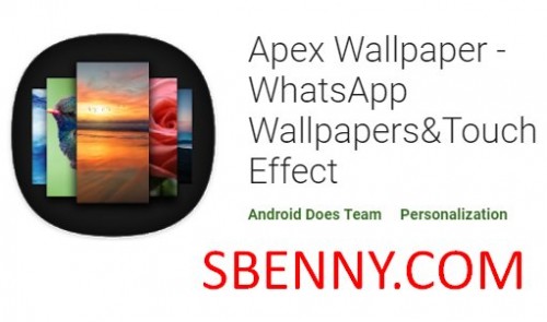 Apex Wallpaper - WhatsApp-Hintergründe und Touch-Effekt MOD APK