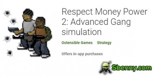 Respect Money Power 2: simulación avanzada de pandillas MOD APK