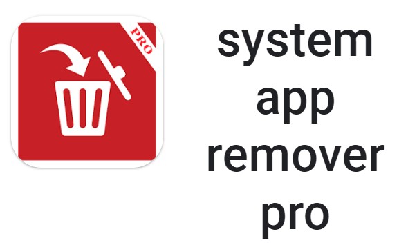 Supprimer l'application système pro APK