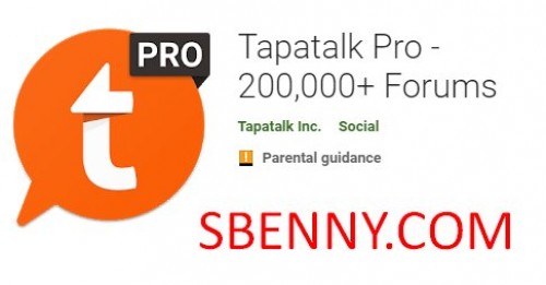 Tapatalk Pro - 200,000+ Forums MODDED