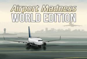 Airport Madness: APK World Edition