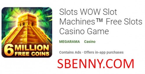 Slots WOW Slot Machines ™ Free Slots Casino Game MOD APK