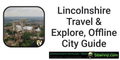 Lincolnshire Travel & Explore, téléchargement du guide de la ville hors ligne