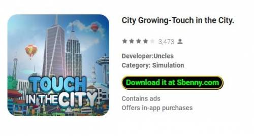 City Growing-Touch in the City. MOD APK