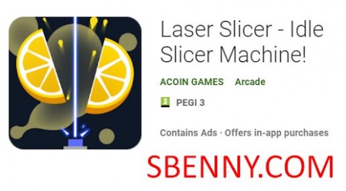Laser Slicer - Idle Slicer Machine! MOD APK