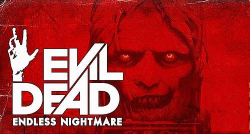 Evil Dead: eindeloze nachtmerrie MOD APK