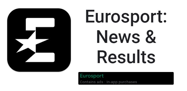Eurosport: Actualités et résultats MOD APK