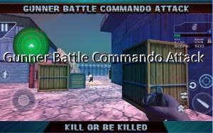 Gunner Schlacht Commando Angriff