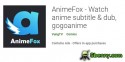 AnimeFox - Watch anime subtitle & dub, gogoanime MOD APK