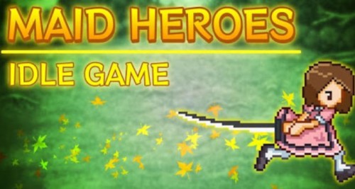 Maid Heroes - Idle Game RPG با افزونه MOD APK