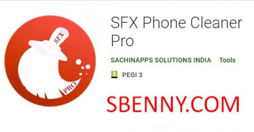 Limpiador de teléfonos SFX Pro APK