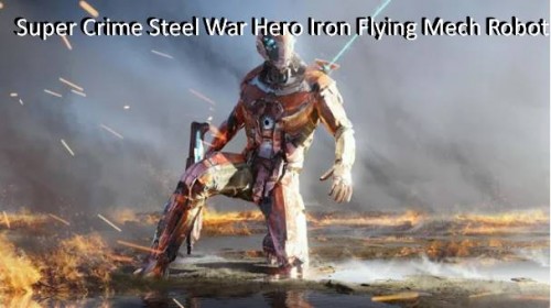 APK MOD del robot mech volante di ferro dell'eroe della guerra di Super Crime Steel